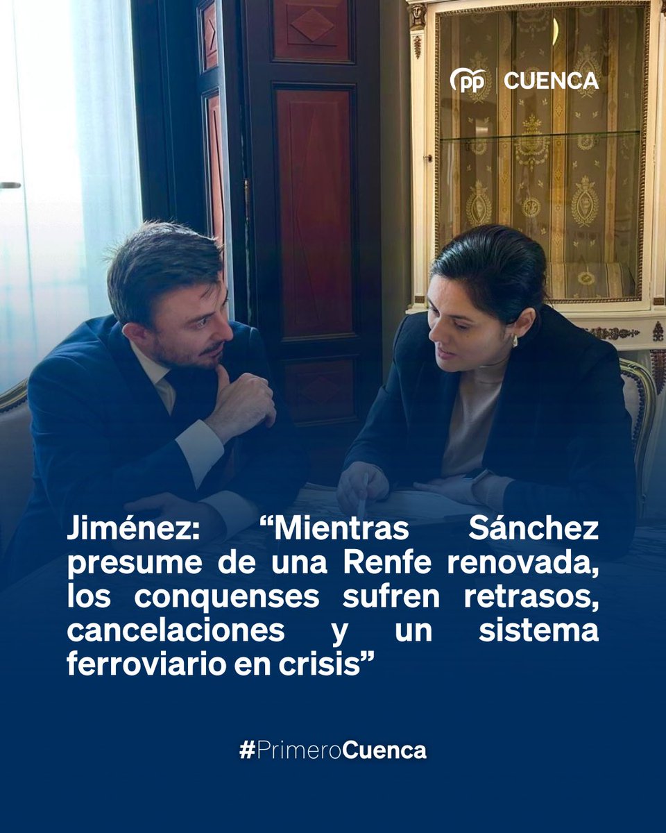 PP_Cuenca's tweet photo. Jiménez: “Mientras Sánchez presume de una Renfe renovada, los conquenses sufren retrasos, cancelaciones y un sistema ferroviario en crisis”
🔗 https://t.co/5BeHyfO4r4
#PrimeroCuenca #Renfe #Cuenca #España #PPCuenca https://t.co/ePJvo4717Q