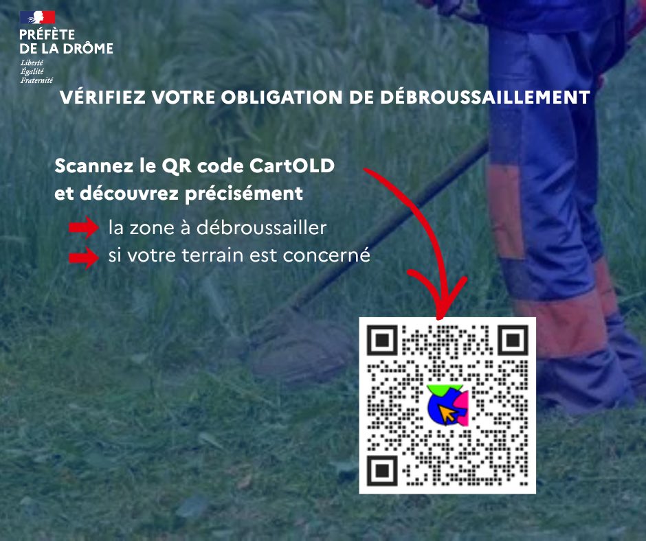 Image de Préfète de la Drôme - Un doute sur votre obligation de débroussaillement ?
➡️ Scannez le QR code CartOLD pour vérifier imm