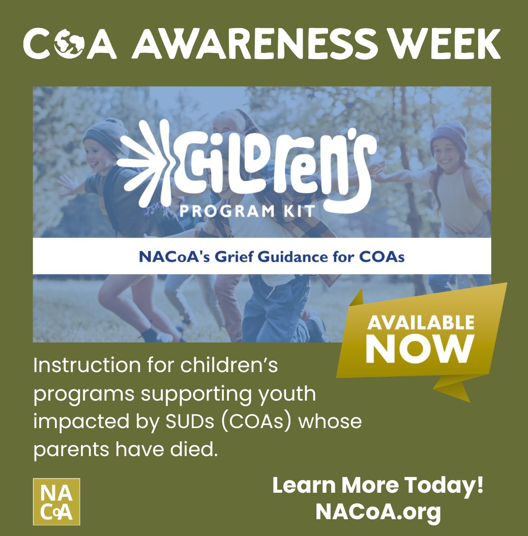 NACoA is thrilled to announce during #COAWeek2026 that the Grief Guidance for COAs is NOW AVAILABLE as part of the Children’s Program Kit. Learn more about creating supportive programs for youth impacted by parental SUDs using the Kit here: nacoa.org/childrens-prog…