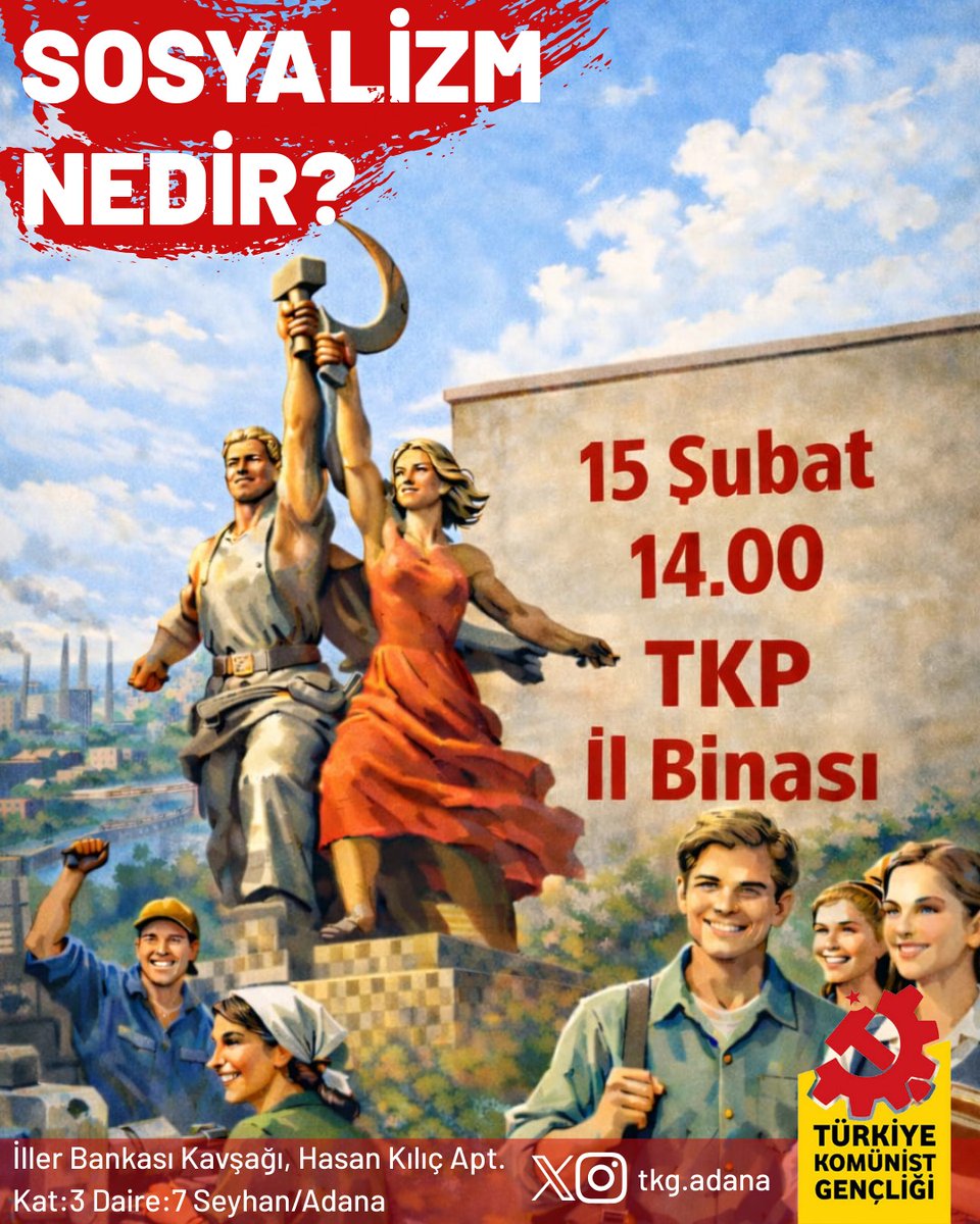Sosyalizm Nedir? 
15 Şubat 14:00 TKP İl Binası'nda 
Bir araya geliyoruz.