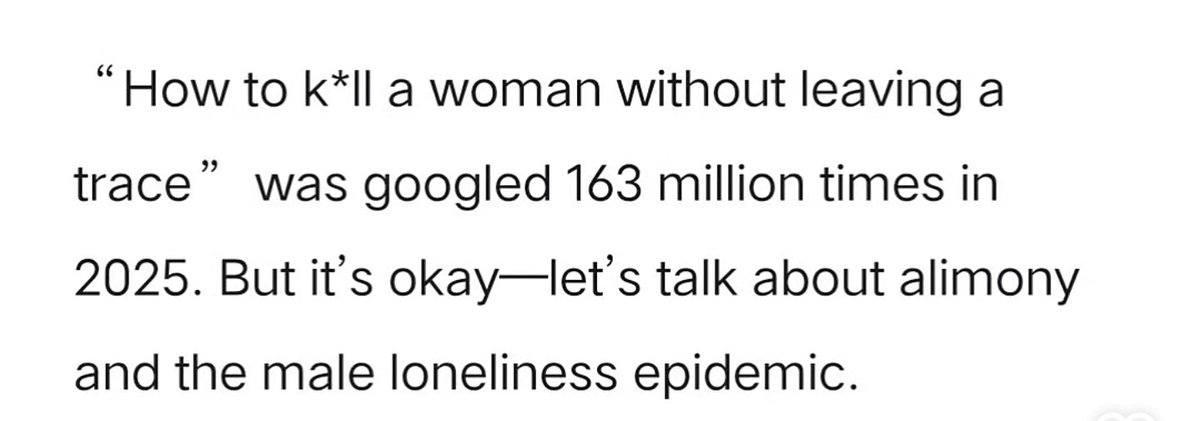 No but the men are so lonely I wonder whyyyyy