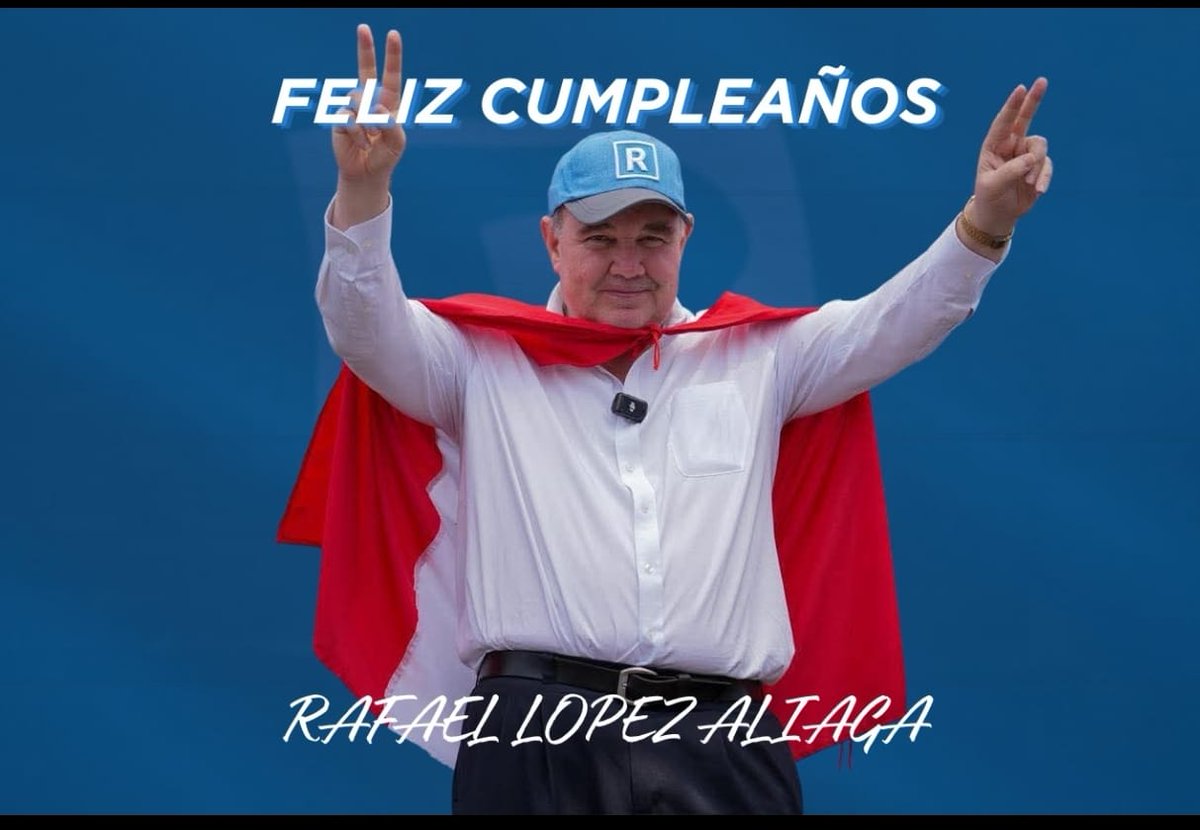 Hoy celebramos la vida de un hombre que no solo ha asumido un liderazgo político, sino también un compromiso firme con el Perú 🇵🇪

Feliz cumpleaños, Ing. Rafael López Aliaga <a href="/rlopezaliaga1/">Rafael López Aliaga</a> 

Que este nuevo año de vida esté lleno de fortaleza, sabiduría y la misma valentía que lo