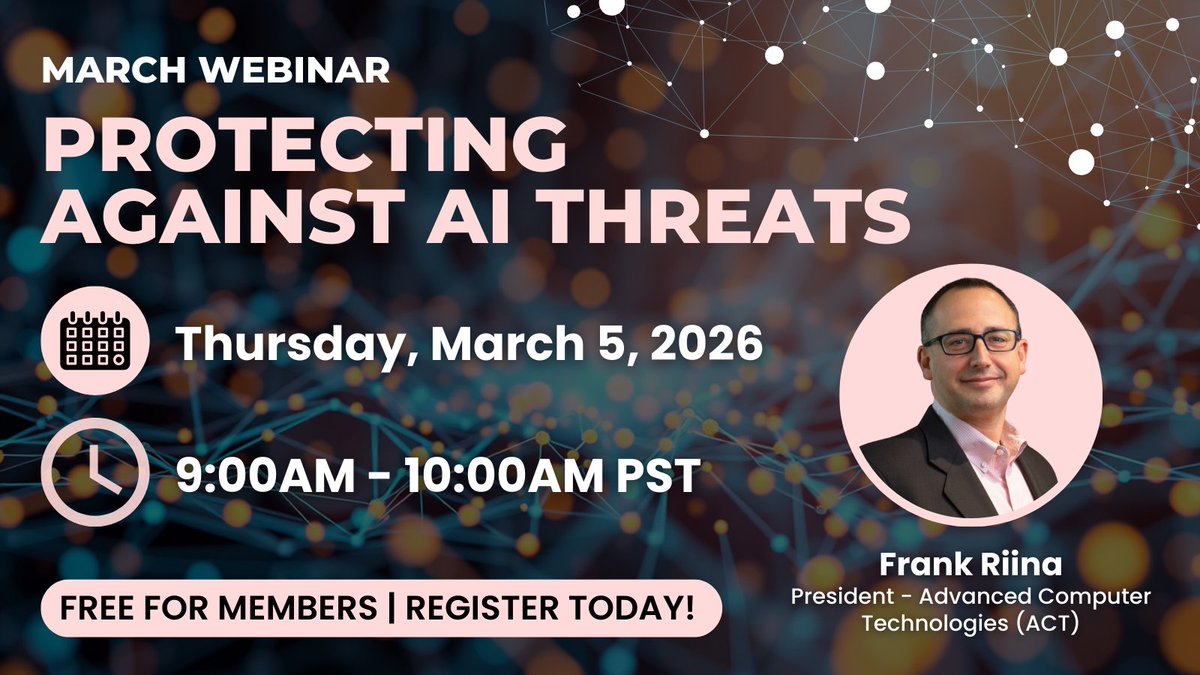 HLA_Arizona's tweet photo. Register for upcoming webinar, "Protecting Against AI Threats" presented by Frank Riina, President of Advanced Computer Technologies (ACT)📣

🗓️Thursday, March 5, 2026
🕓9:00AM - 10:00AM PST

FREE FOR MEMBERS!

Register today!👇
https://t.co/KcwxdJEgMz https://t.co/5EBqOy5y1i