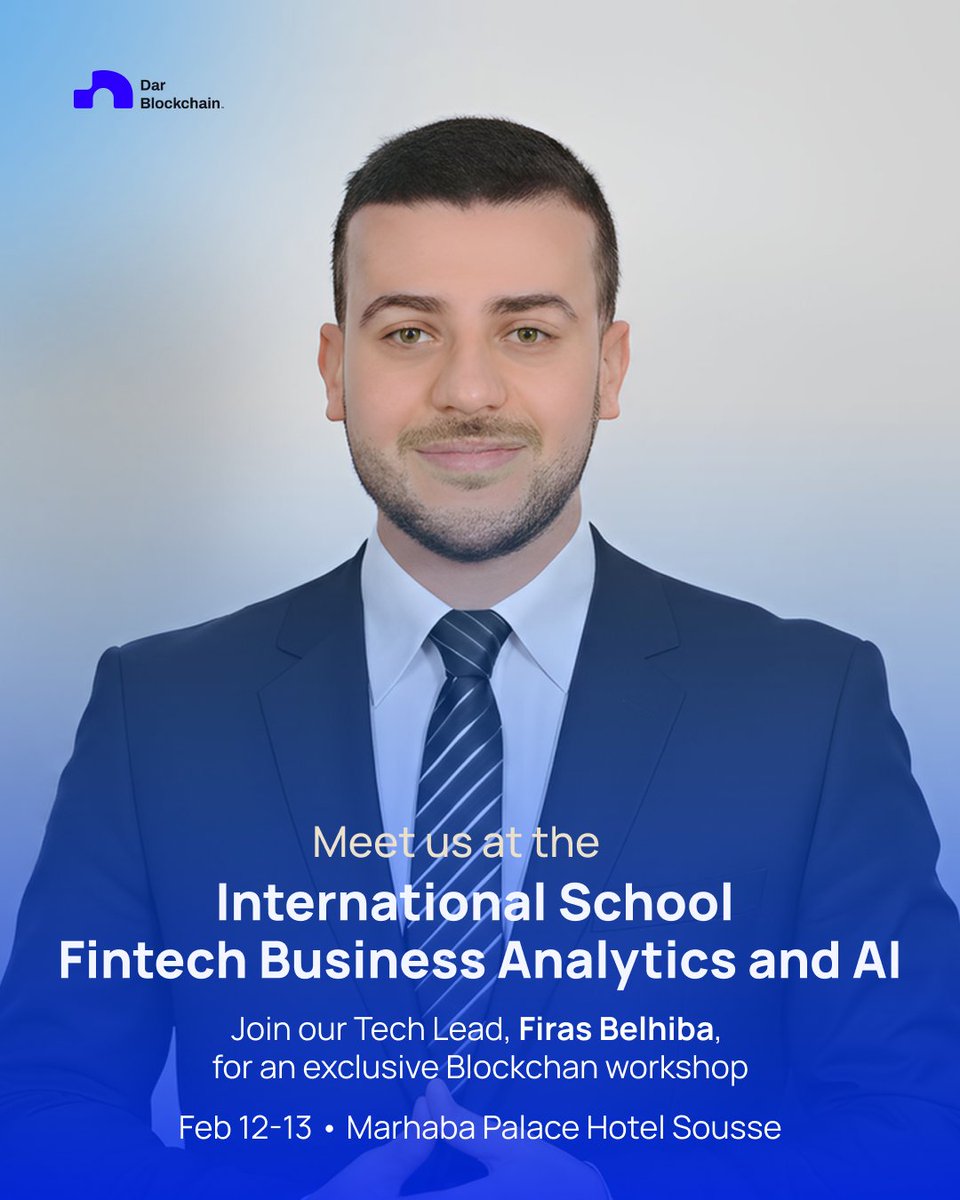 We’re heading to the International School of Fintech, Business Analytics &amp; AI in Sousse.

On Feb 12–13, our Tech Lead, Firas Belhiba, will deliver a focused blockchain workshop for participants ready to go beyond theory and into real implementation.

See you there.