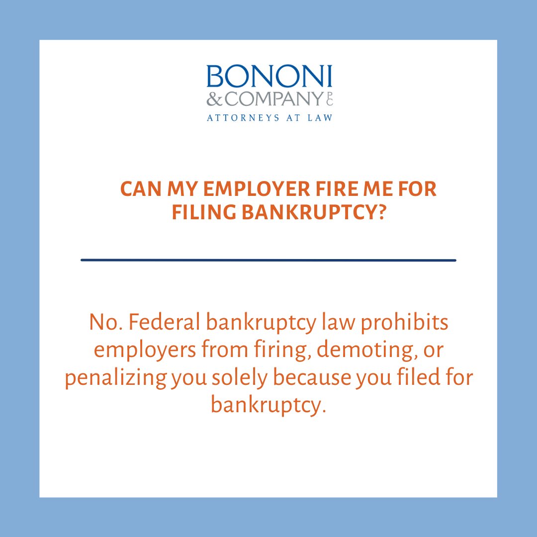BononiCompanyPC's tweet image. One of the biggest myths about bankruptcy is that it costs you your job. The law offers strong protections for employees.
#BankruptcyLaw #DebtRelief #FinancialFreshStart #BankruptcyQuestions