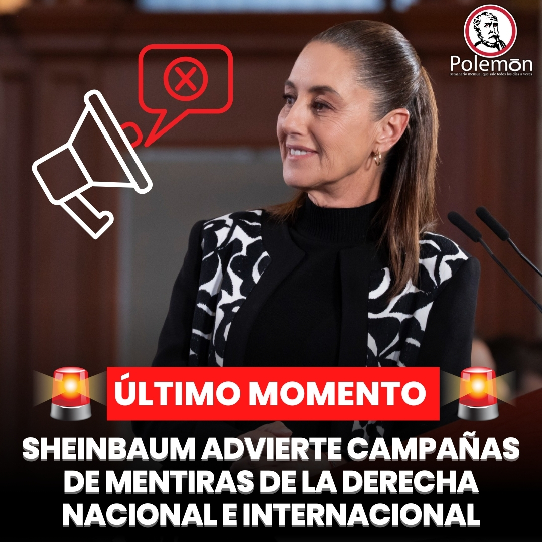 🚨#ÚLTIMOMOMENTO | La Presidenta <a href="/Claudiashein/">Claudia Sheinbaum Pardo</a> advirtió que existen campañas de grupos y medios ligados a las derechas nacional e internacional que intentan crear una mala imagen del gobierno de México a través de mentiras y desinformación.

Nota 👇
polemon.mx/sheinbaum-advi…