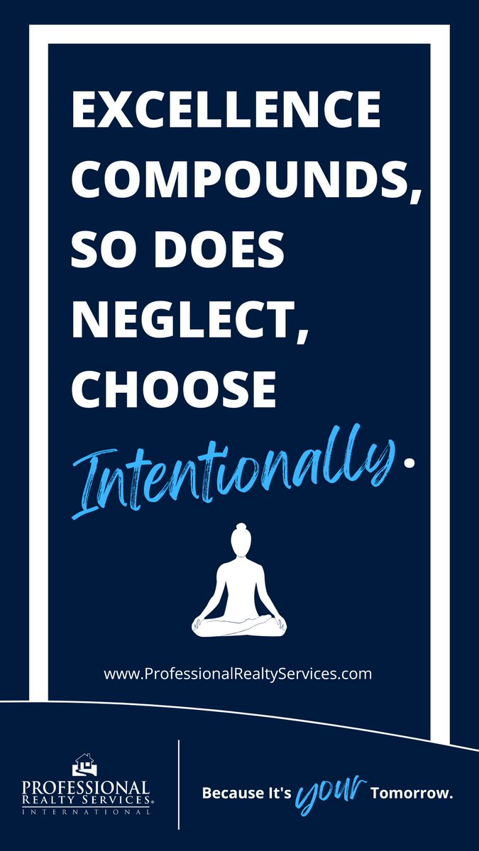 Excellence compounds.
So does neglect.
In real estate, small daily decisions create big long-term outcomes.

Choose intentionally.

Thinking about buying, selling, or building a career in real estate?
 ProfessionalRealtyServices.com

#RealEstate #Mindset #WednesdayWisdom