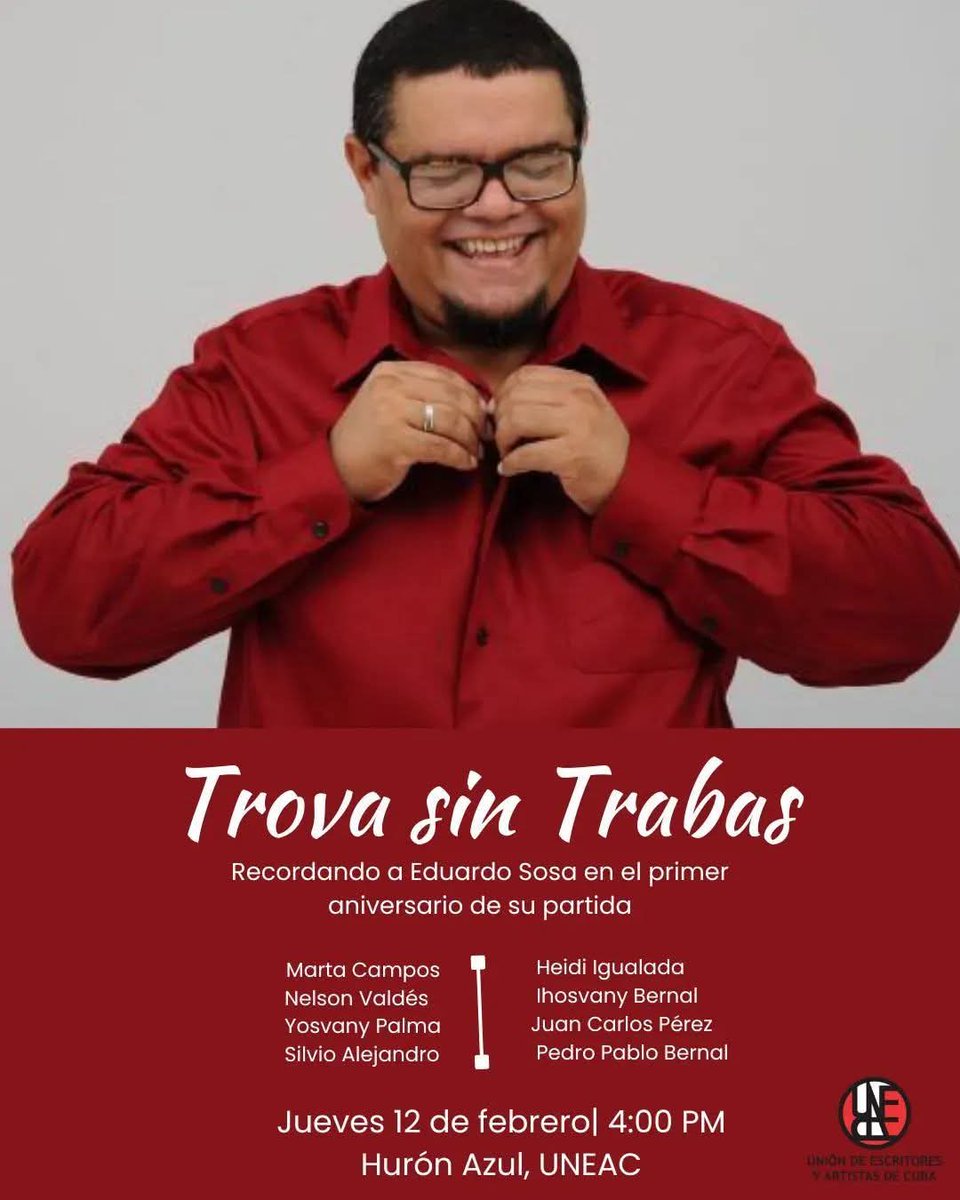 Mañana 12 de febrero a las 4pm en el espacio #TrovaSinTraba, homenaje al querido trovador Eduardo Sosa a un año de su partida. <a href="/UNEAC_online/">UNEAC</a> #ArteFiel #65Uneac