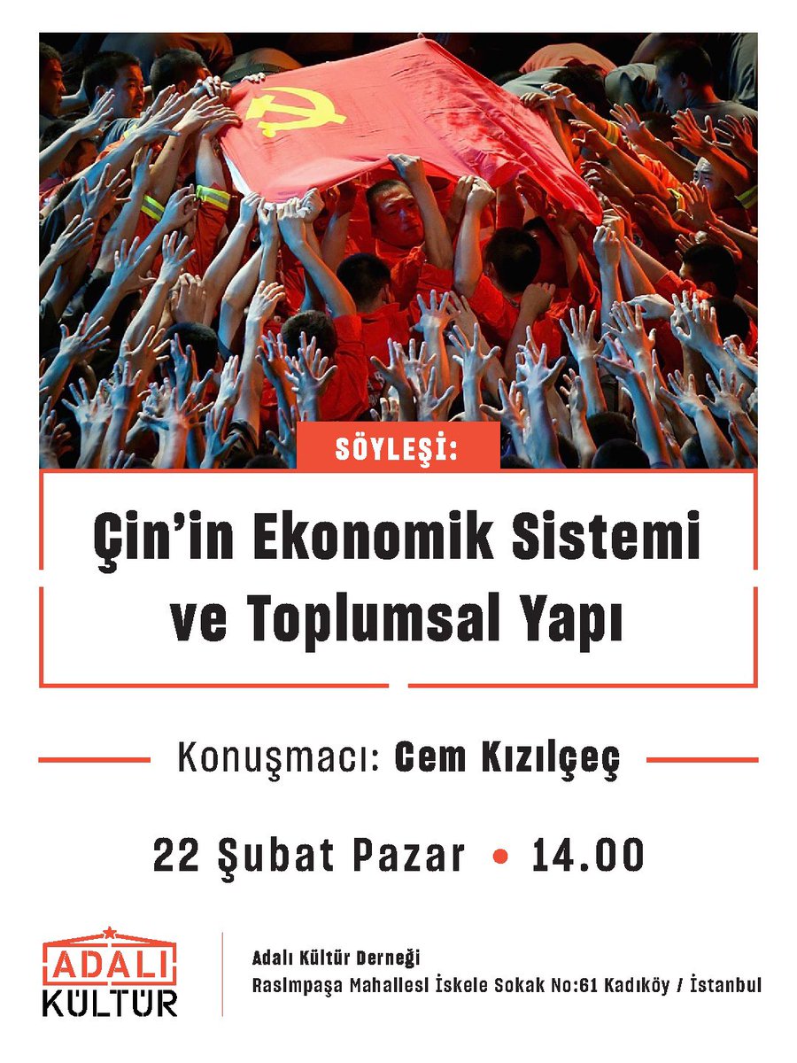 Çin’in Ekonomik Sistemi ve Toplumsal Yapısı başlıklı söyleşimizi Cem Kızılçeç’in katılımı ile 22 Şubat Pazar günü saat 14.00’te İstanbul Adalı Kültür Derneği’nde gerçekleştireceğiz.

Herkesi söyleşiye bekliyoruz. Katılım için linkteki formu doldurunuz:
docs.google.com/forms/d/1Jk6jT…