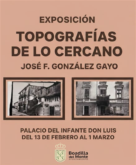 #Boadilladelmonte Exposición topografías de lo cercano - De martes a domingo, de 11:00 a 14:00 h y de 17:00 a 20:00 h - Entrada gratuita #exposición #topografias