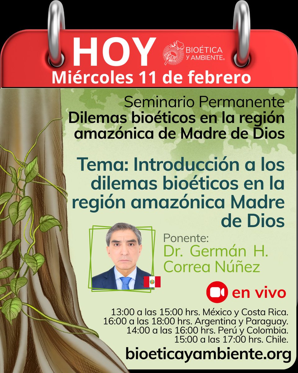 #Hoy. Hazlo posible. 
Seminario Permanente
Dilemas bioéticos en la región #amazónica de #Madre de #Dios

Tema: Introducción a los #dilemas bioéticos en la región amazónica Madre de Dios

Ponente: Dr. Germán H. Correa Núñez

Más información:
bioeticayambiente.org/seminariosperm…

#Gratuito