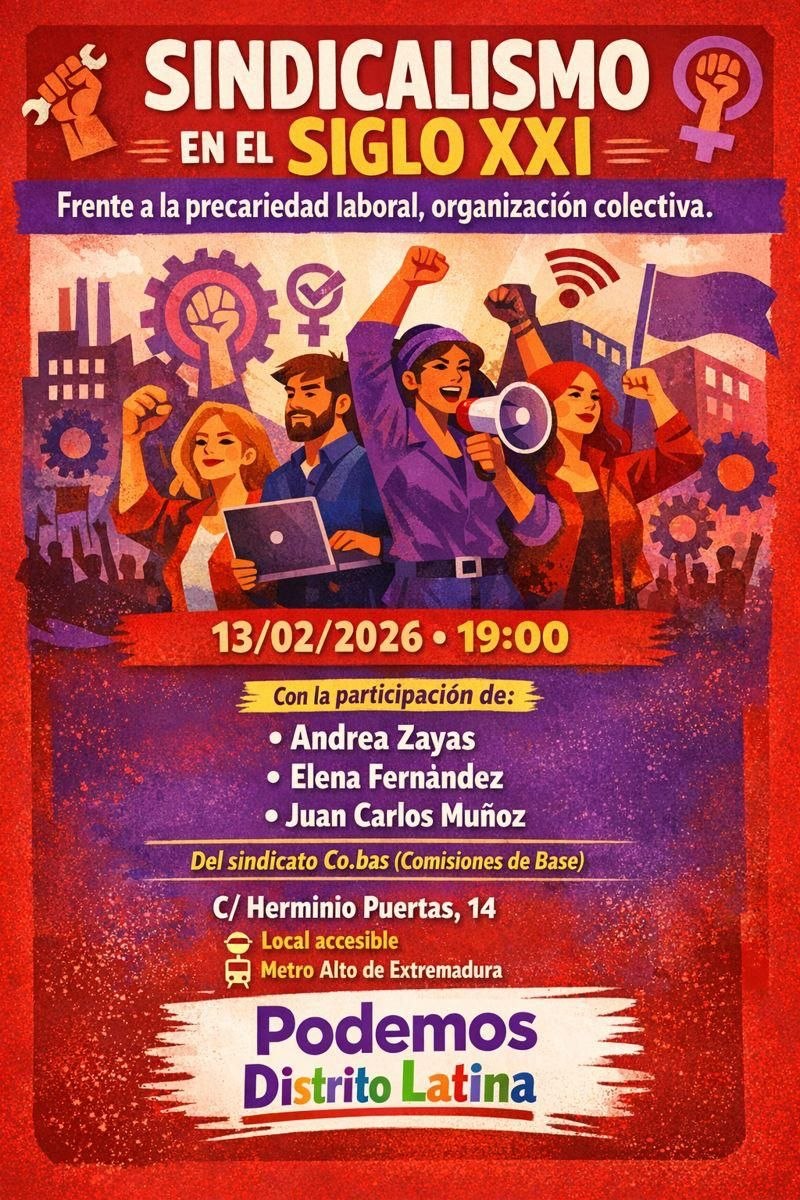 ⚒️🚩En un mundo laboral cada vez más precario, digitalizado y fragmentado, ¿Cómo se organiza la clase trabajadora?

Te invitamos a reflexionar y debatir sobre los retos y las nuevas formas del sindicalismo, del social al laboral, así como la conquista de nuevos derechos.