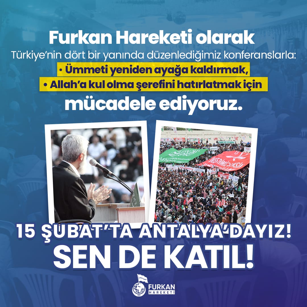 AlparslanHoca AntalyayaGeliyor
#FurkanKonferansları