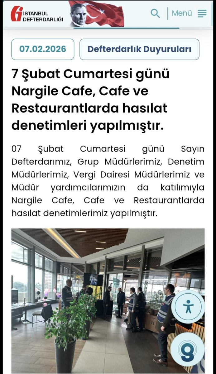 İstanbul Defterdarlığının resmi web sitesinden paylaşılan "7 Şubat Cumartesi günü Nargile Cafe, Cafe ve Restaurantlarda hasılat denetimleri yapılmıştır." başlıklı haberde "07 Şubat Cumartesi günü Sayın Defterdarımız, Grup Müdürlerimiz, Denetim Müdürlerimiz, Vergi Dairesi