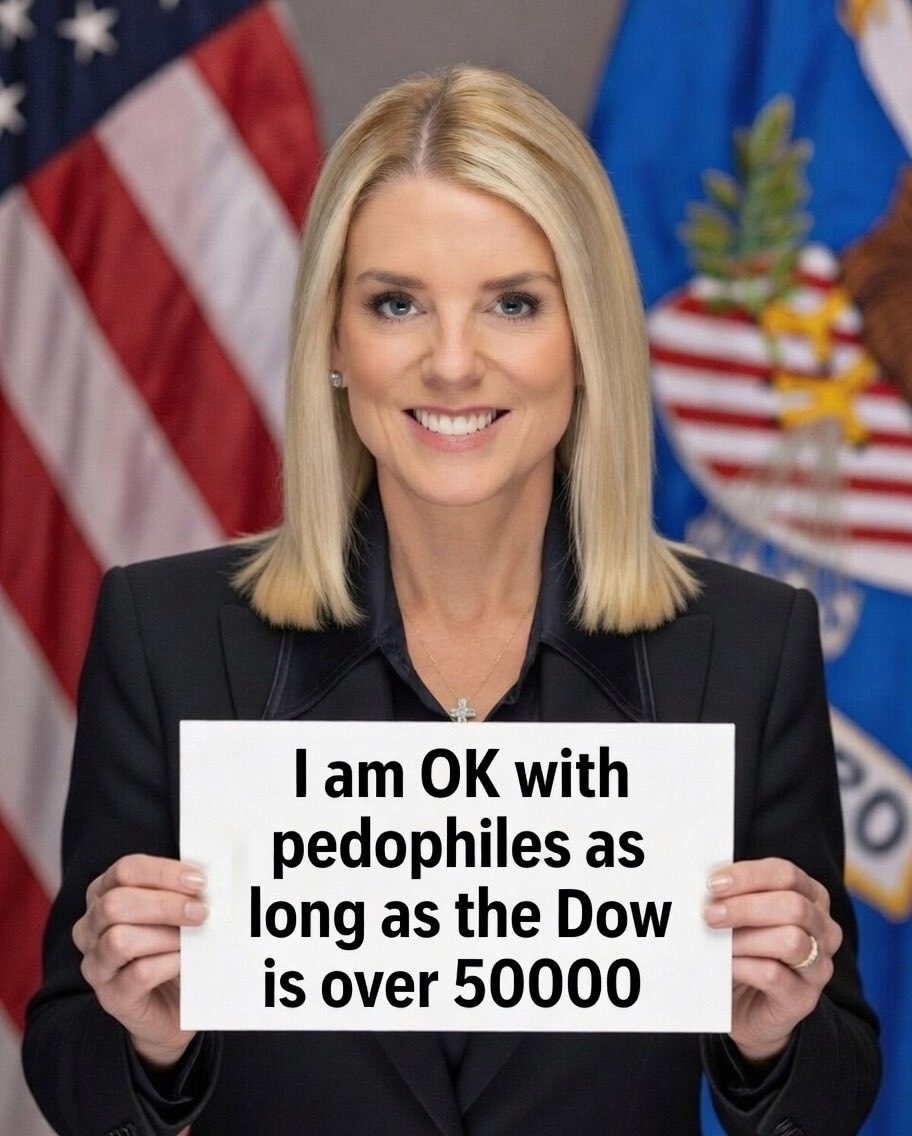 <a href="/FoxNews/">Fox News</a> Pam Bondi doesn’t care about children being traffic for sex as long as the Dow Jones is over 50,000. This is incredible.