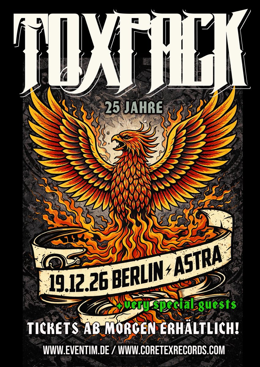 Unser Heimspiel 2026 kehrt in diesem Jahr in den Osten zurück und zwar ins Astra Berlin! Ebenfalls feiern wir an diesem Abend 25 Jahre TOXPACK. 

Der Ticketvorverkauf beginnt morgen 17 Uhr auf eventim.de und coretexrecords.com