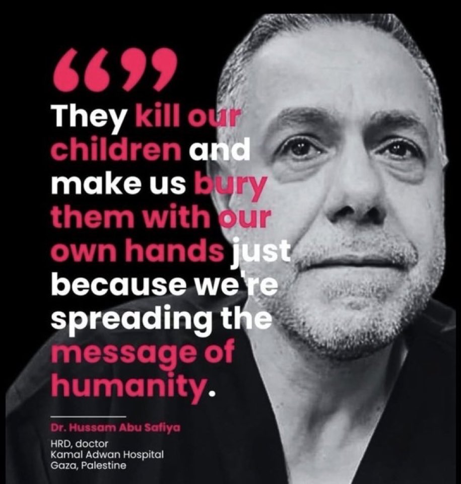 Free Dr Hussam Abu Safiya 

#FreeDrHussamAbuSafiya 

#FreeThemAll