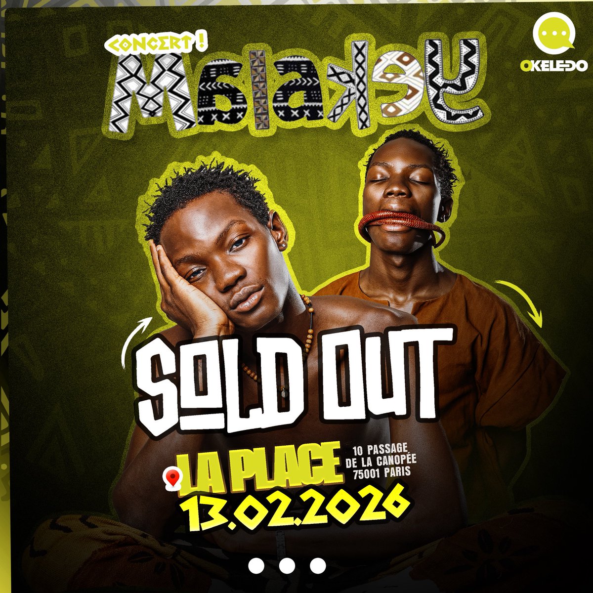 ALERTE CONCERT ! 😎 À fora bai ye de prendre le ticket tôt pour ne pas rater le concert de Malakey À La Place ! 🤑 Wa ko les tickets sont finis ! 💔 Désolé pour ceux qui n'ont pas eu de ticket... Rendez-vous le 13 février, on va faire du bruit ! 🎉 

#Malakey #Okeledoevents