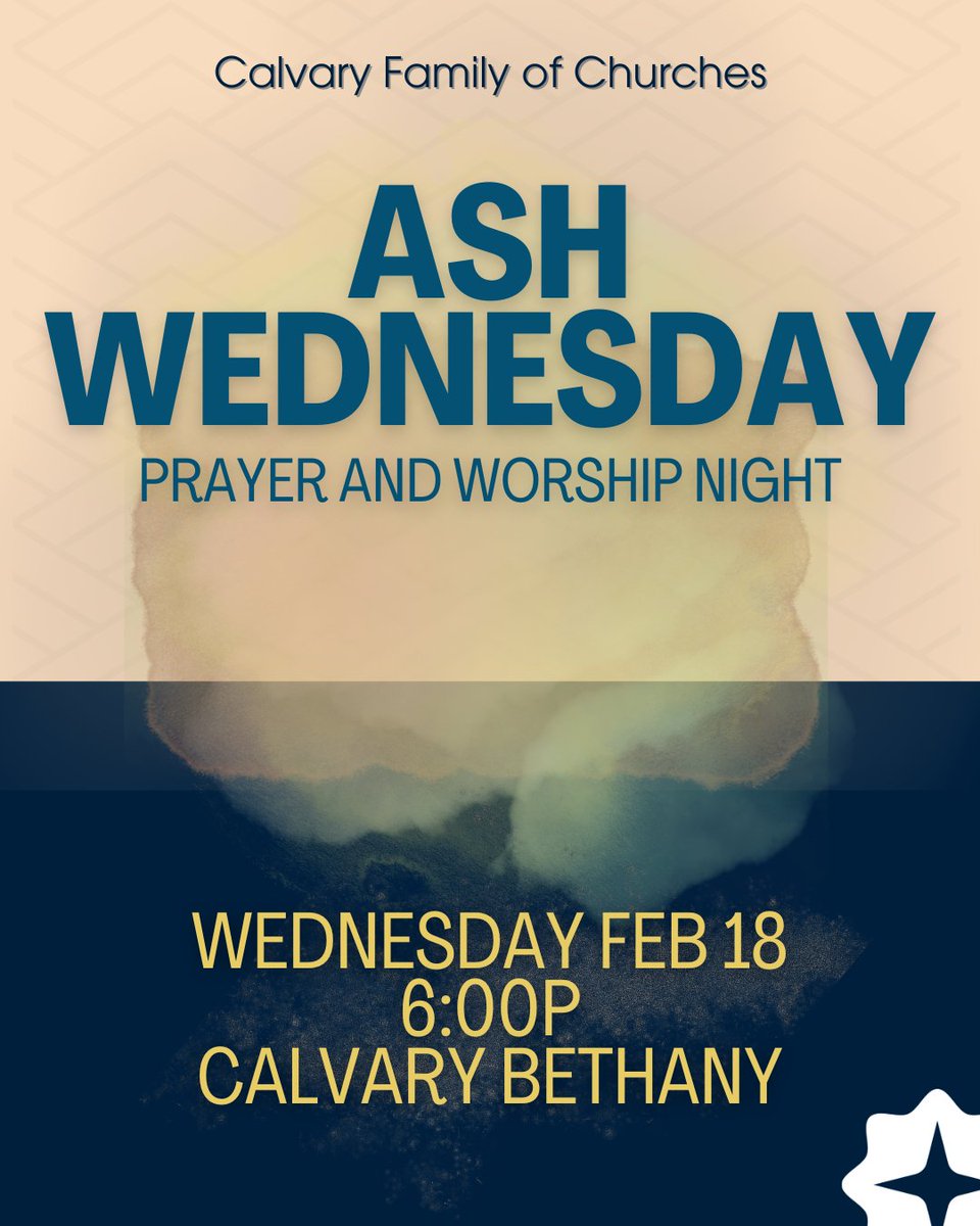Following in the footsteps of millions of Christians over hundreds of years, we will prepare our hearts on Ash Wednesday through worship, confession, and corporate prayer for the season leading up to Easter. Join us!

2/18 @ 6pm
(@ Calvary Bethany Church)