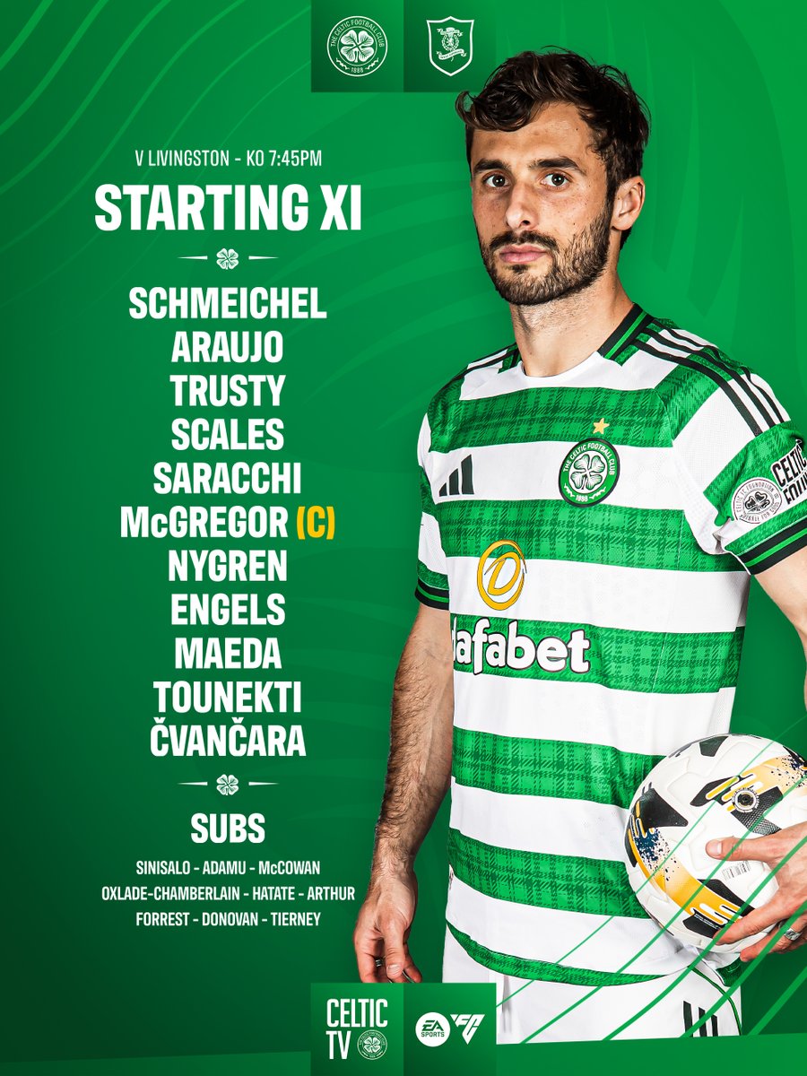 🔒 Our starting XI to face Livingston is locked in. 
 
#CELLIV | #CelticFC🍀