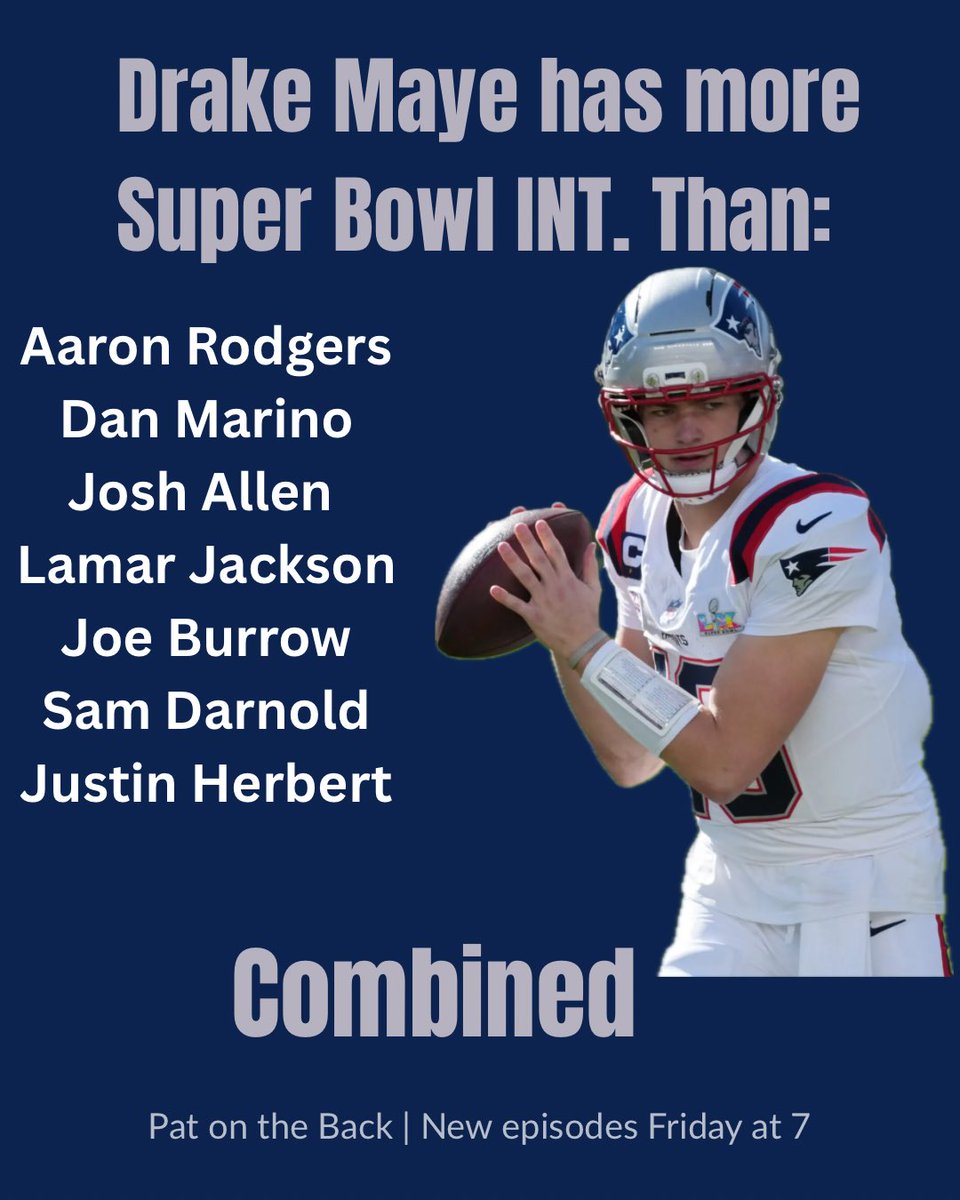 patontheback25's tweet photo. Technically true Super Bowl stat. 
Drake Maye > everyone else combined. 
Technically. 
#Patriots #NFLTwitter #comedypodcast https://t.co/rZ7NtBphif