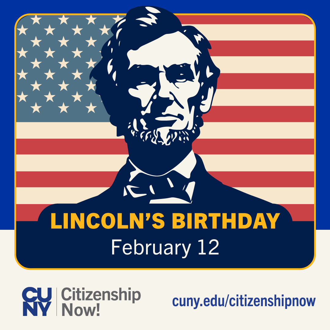 CUNYCitizenship's tweet photo. Please note that our staff members will be off tomorrow, Thursday, February 12, in observance of Abraham Lincoln's Birthday. We will resume offering our services on Friday, February 13. https://t.co/sBqNywdAEs