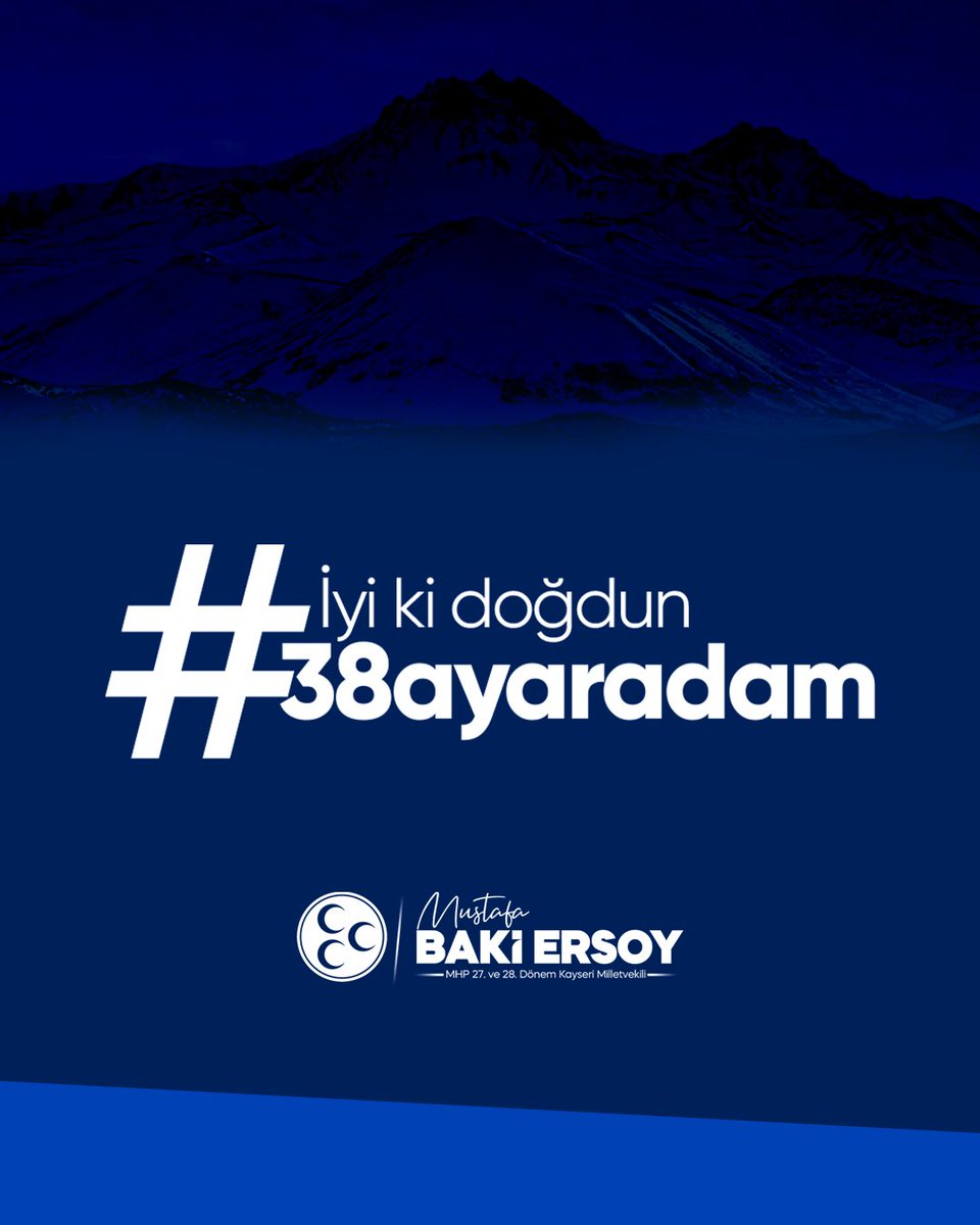 #İYİKİDOĞDUN38AYARADAM