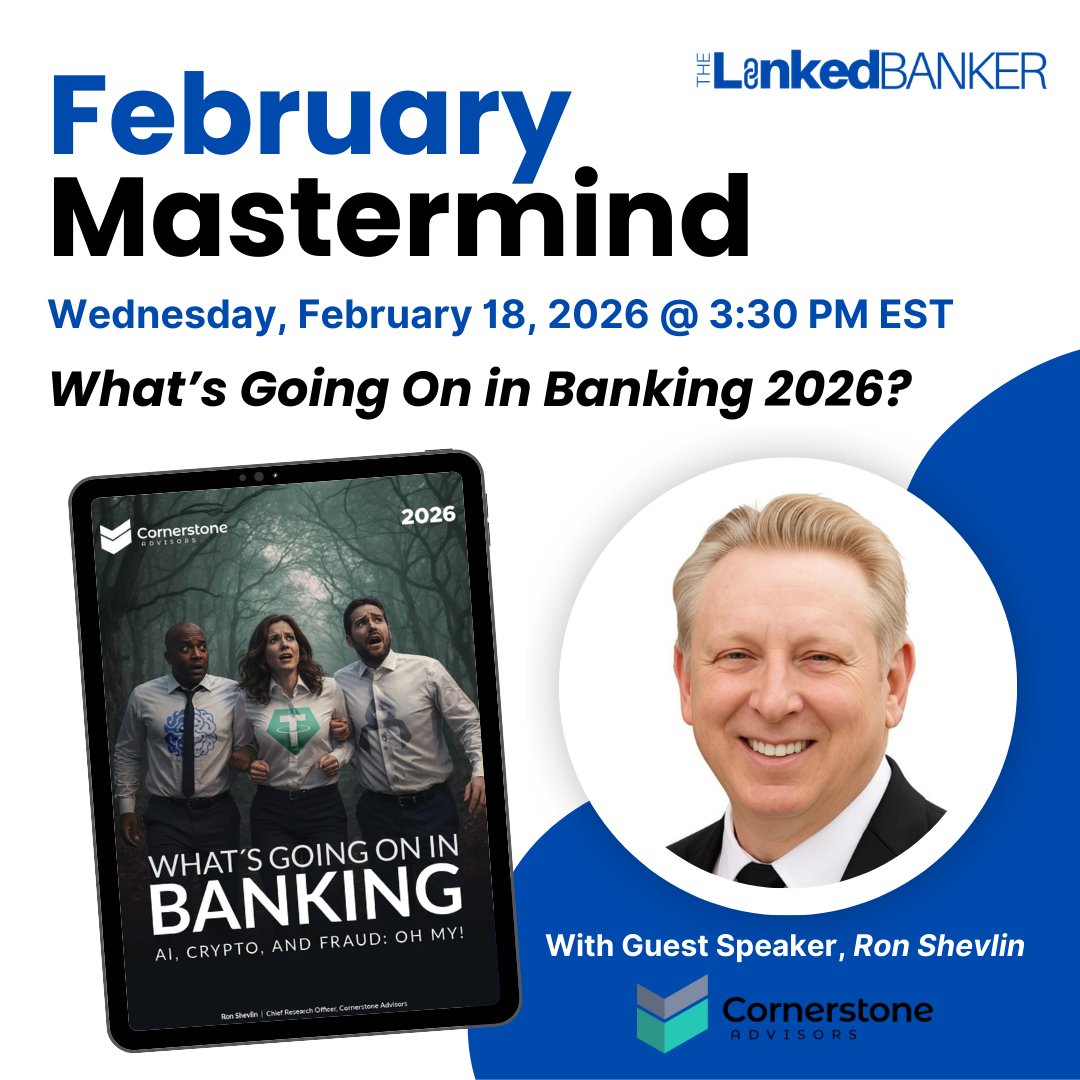Next Week! AI. Crypto. Fraud. What’s real? What’s hype? And what actually demands action in 2026? We’re diving into the latest What’s Going On in Banking 2026 research with guest expert Ron Shevlin. If you’re not inside The LinkedBanker yet, join today: TheLinkedBanker.com/Join