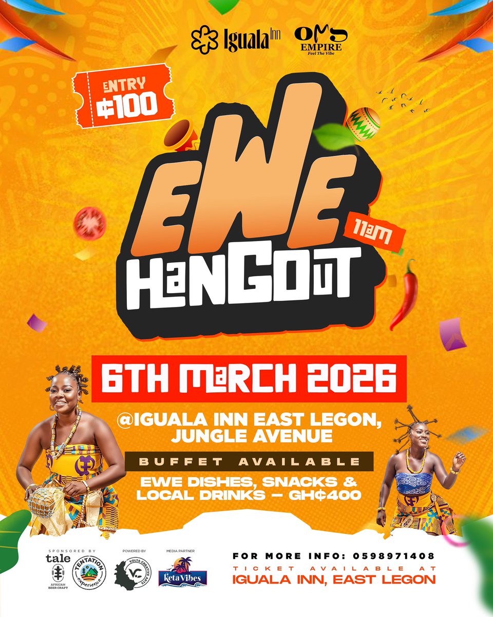The 3rd Edition of Ewe Hangout is happening on 6Th March 2026 at Iguala Inn East Legon, Jungle avenue. 

Come experience great Ewe Culture preferences ( Boboobo ) with All Ewe Foods, Snacks and local drinks 🥤from  11am to 10pm. 
<a href="/OmsEmpire/">Oms Empire 🇬🇭</a>
#EweHangout2026
#OurCultureOurHeritage