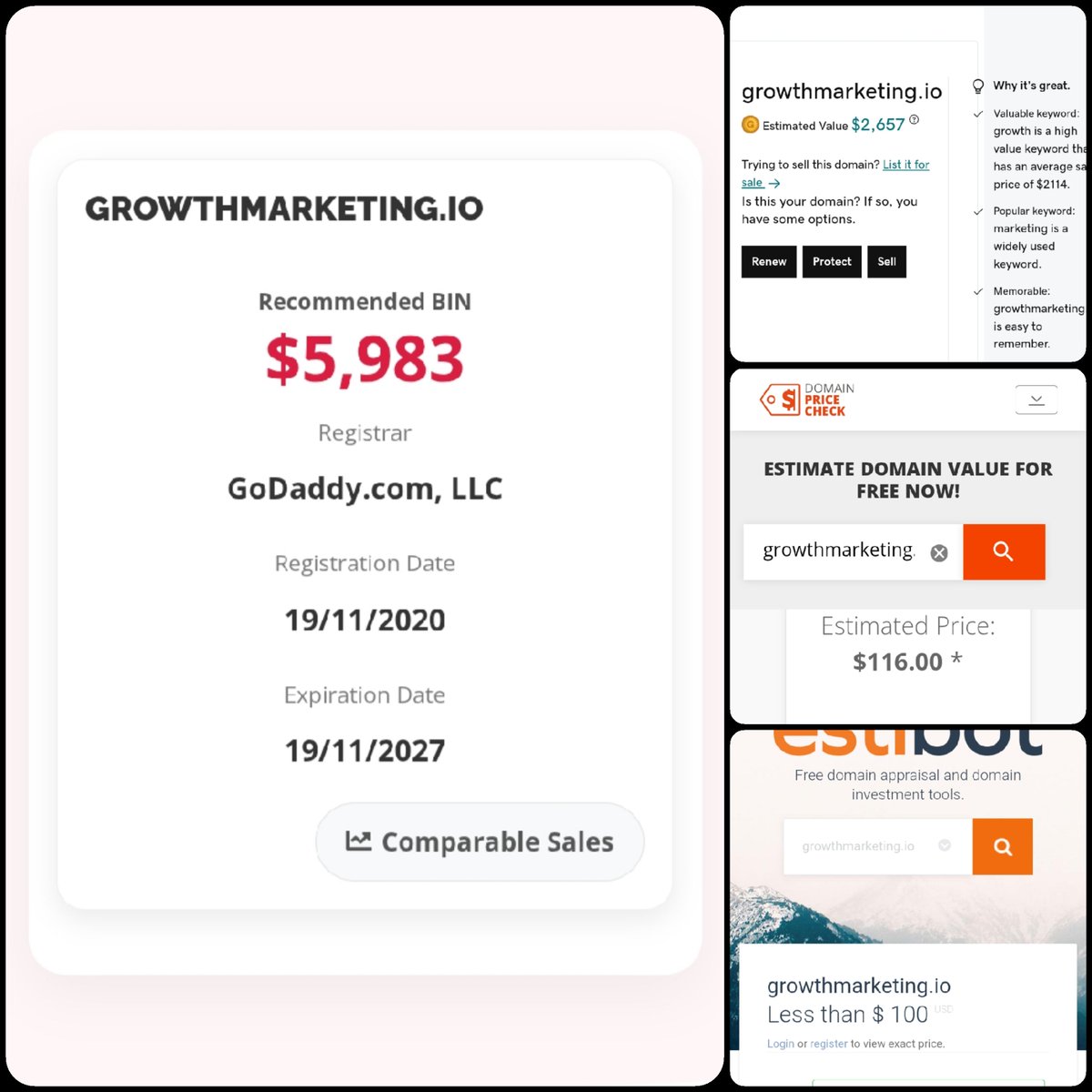 🌐 GrowthMarketing .io

💰 Sold Price : $5,988

✔ <a href="/DNRater/">DNRater</a> Recommended BIN : $5,983😎
✔ Godaddy Estimation : $2,657
✔ Estibot Valuation : <$100
✔ InternetX Appraisal : $116

📌 Venue : <a href="/afternic/">Afternic</a> 
📆 2026-02-07