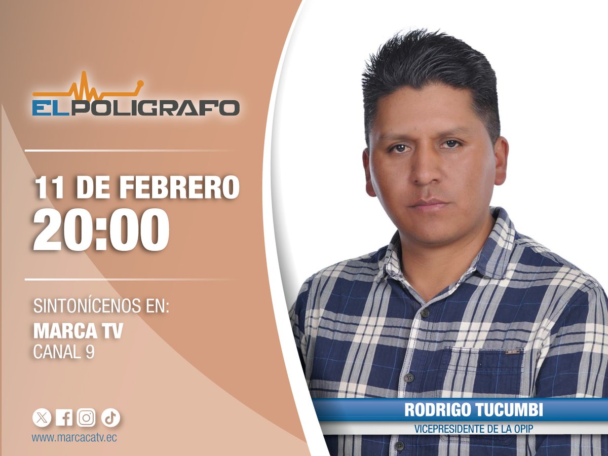MarcaTv_ec's tweet image. #ElPolígrafo ¡espacio destinado para encontrar la verdad!, este miércoles 11/02/2026 nos acompañará, #RodrigoTucumbi, vicepresidente de la #OPIP, no se pierda nuestras transmisiones de lunes a jueves a las 20h00 por #MarcaTV en #Cotopaxi #Tungurahua 
marcatv.ec