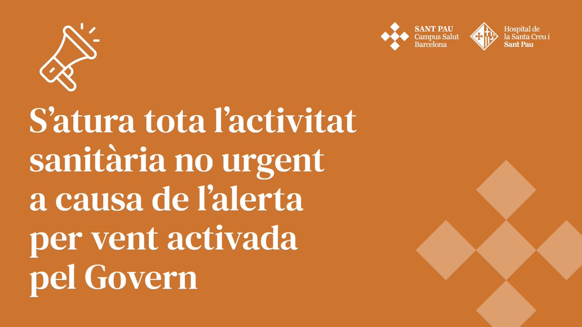 HospitalSantPau's tweet photo. 📢 S’atura tota l’activitat sanitària no urgent a causa de l’alerta per vent activada pel Govern.

ℹ️ Podeu trobar tota la informació aquí:
https://t.co/p9xVzAfo4Q 👈🏼

#MésComunitat