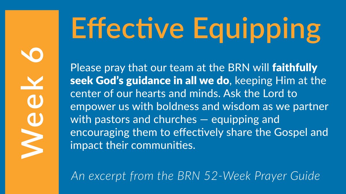 It's week six of the BRN 52-Week Prayer Guide! This week, please join us in praying the prayer below.

*Remember: you can download your own free copy of the 52-Week Prayer Guide at hubs.ly/Q042Jzyx0