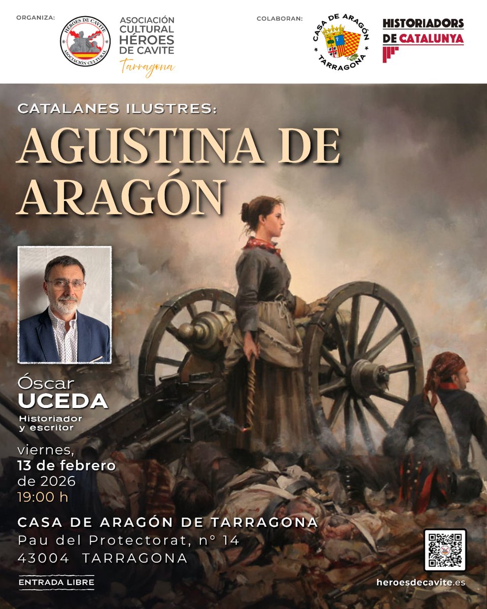 Las asociaciones <a href="/AchCavite/">AC Héroes de Cavite. Hispanistas</a> e <a href="/historiadorsorg/">Historiadors de Catalunya</a>, les invitan a la conferencia del presidente de <a href="/historiadorsorg/">Historiadors de Catalunya</a>, <a href="/uceda_oscar/">Óscar Uceda Márquez</a>, sobre Agustina de Aragón, en el ciclo Catalanes Ilustres. El acto tendrá lugar en la Casa de Aragón en Tarragona el viernes 13, a las 19 h. Entrada libre