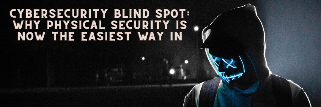 ermprotect's tweet photo. Cybersecurity Blind Spot: Why Physical Security Is Now the Easiest Way In - https://t.co/hep5CJTAp9 https://t.co/EqlY8vM8Xk