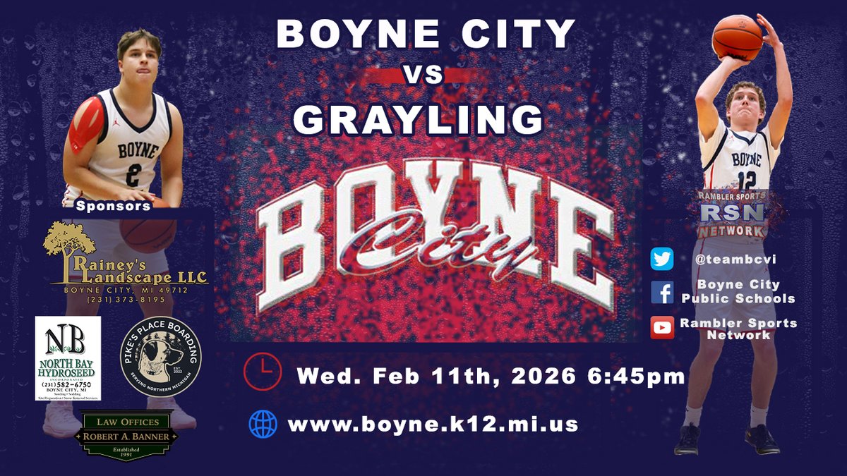 Rambler Sports Network Presents:

 Boyne City vs. Grayling

Broadcast goes LIVE Tonight Wed Feb 11 @ 6:45 pm

Thanks to Presenting Sponsor Rainey Landscaping for making these productions a reality.