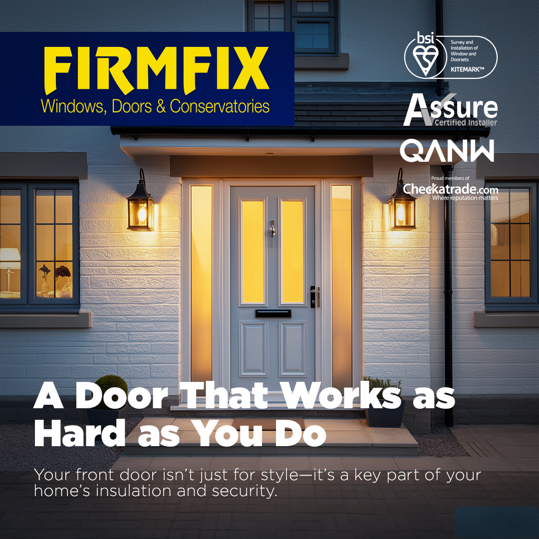 🚪 Your front door should do more than look good.
Firmfix doors = warmth, security, and style.
📞 01684 296603 | 🌐 firmfix.co.uk