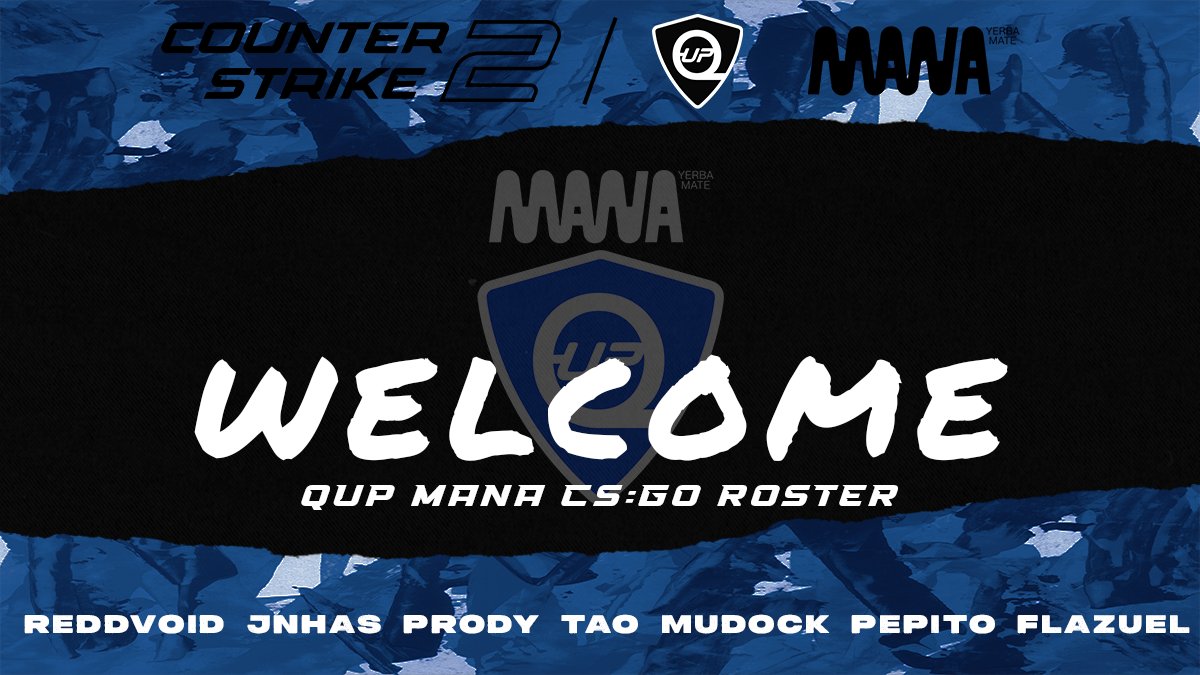 QupMana's tweet photo. 🚨Introducing the QUP Mana CS2 Roster for 2026
#manaup https://t.co/B7mRqkPfjS