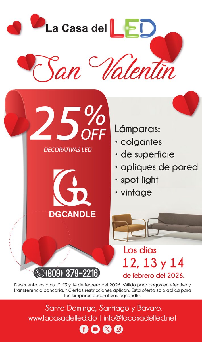 LaCasadelLEDLat's tweet photo. 25% de descuento decorativas LED DGCandle. 12, 13 У 14 de febrero del 2026. 💬 WhatsApp +1 (809) 702-0982  📷 Tel.: (809) 379-2216 📷 #iluminacion #SanValentrix2026 #Ofertas #amor #clasicomundial #regalar #sanvalentín2026 #lacasadelled #zonacolonial #led #amistad https://t.co/LrO4SIVaGP