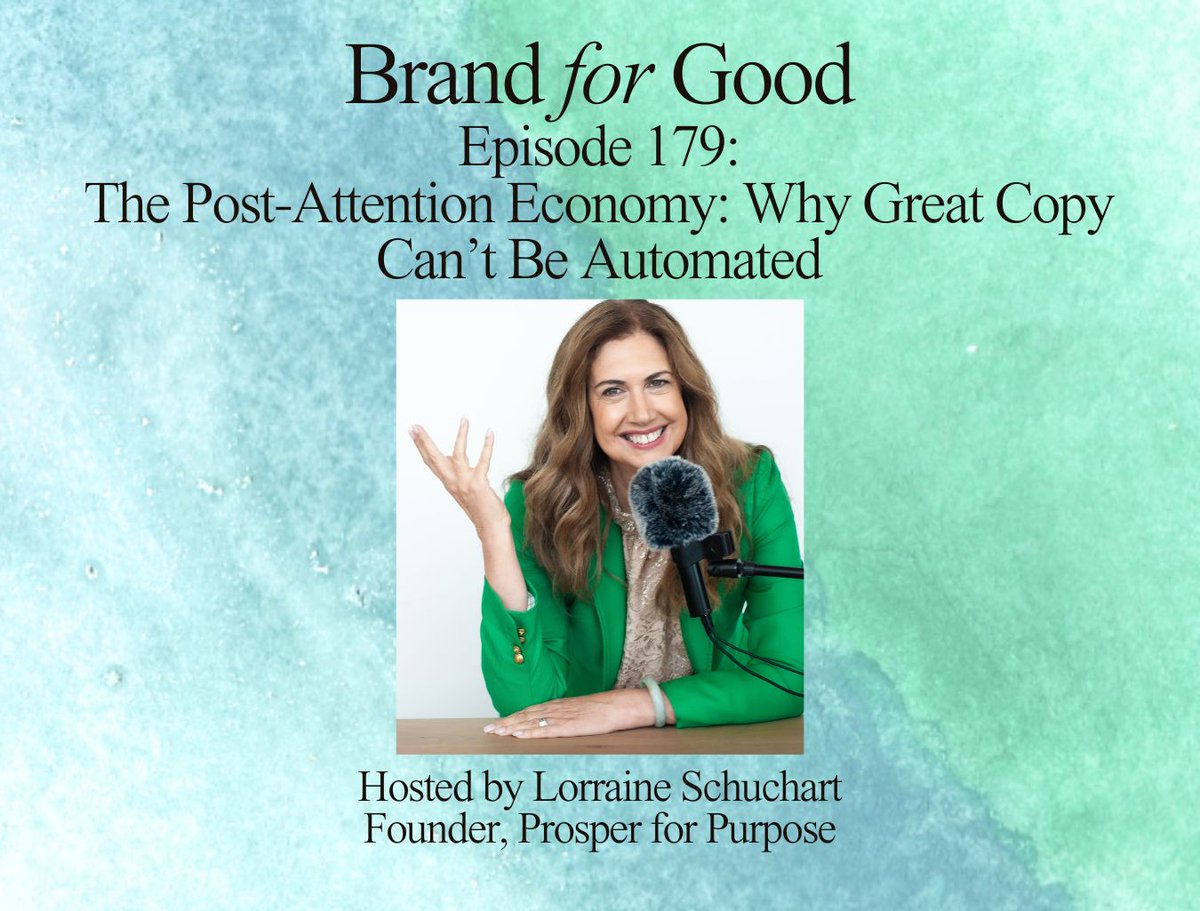 In this episode, Lorraine unpacks what the Super Bowl revealed about modern marketing, the role of AI in copywriting, and why clarity, brand alignment, and conviction are becoming the most valuable brand assets.

Listen to Episode 179 now!
prosperforpurpose.com/brandforgood