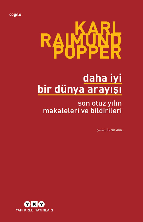 konussiyaset's tweet image. Popper, otuz yılla yayılmış on altı makale ve bildirisinde, Platon, Hume, Spinoza ve Kant’ın felsefeye verdiği zararlardan sonsuz bilgisizlik âlemindeki eşitliğimize, Adorno’yla “olguculuk tartışması”ndan Wittgenstein’a karşı çıkışına, çokkatmanlı bir dünyanın kapılarını açıyor.