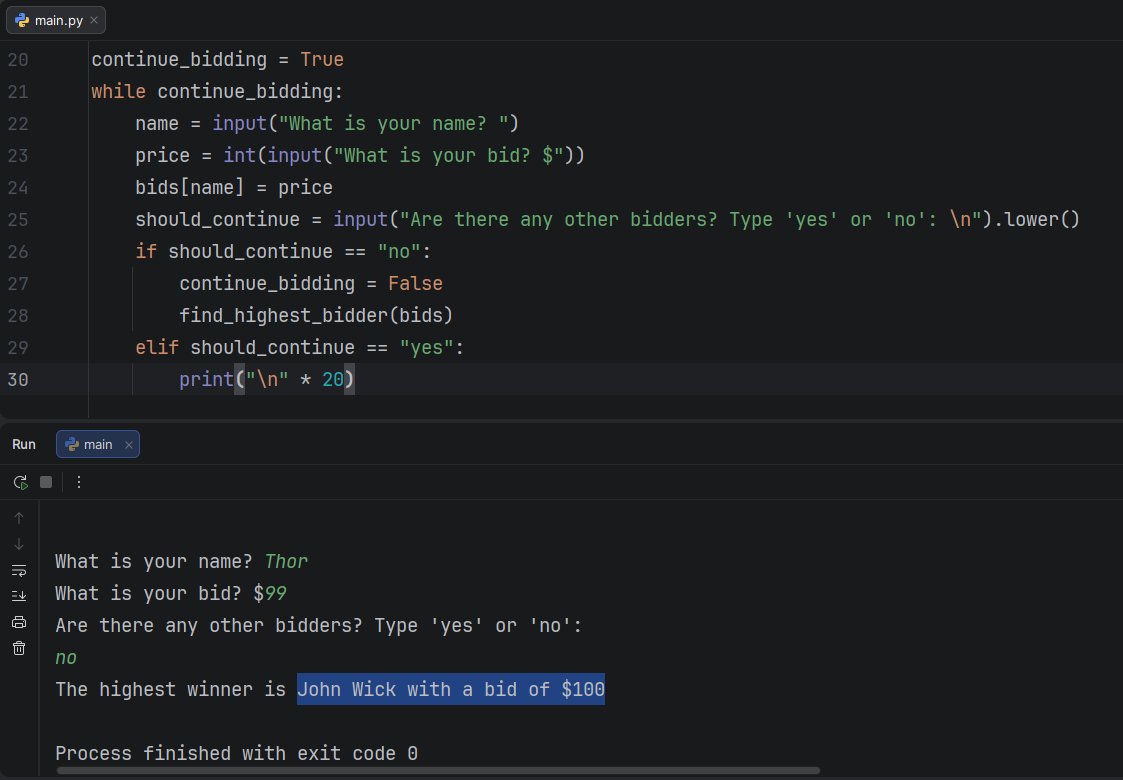 Day 9  / 💯 -  #100DaysOfCode Challenge

Learned more about Python dictionaries and nesting in addition, we also looked at how we could nest, Lists, inside Lists or Dictionaries and finally used that knowledge to build a silent auction program. #Python 🐍