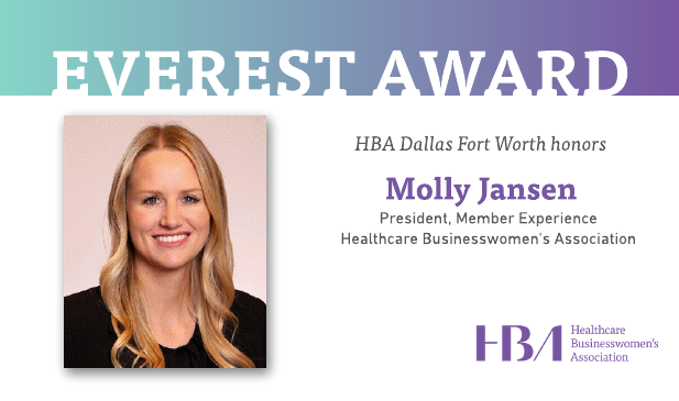 The HBA is thrilled to recognize Molly Jansen as a recipient of the prestigious Everest Award honoring individuals who achieve what once seemed impossible and who elevate our community through exceptional dedication, leadership, and integrity.