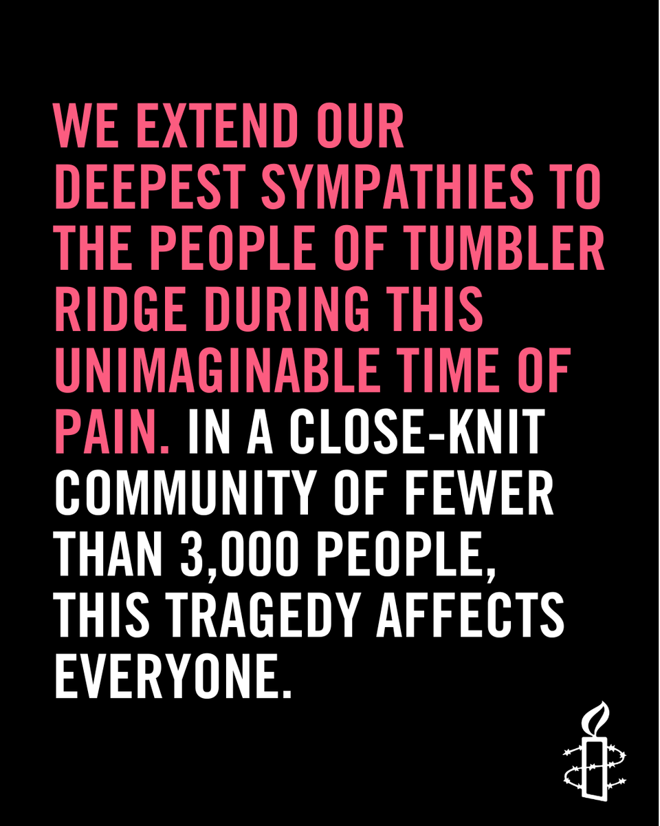 To the people of Tumbler Ridge: you are not alone. Your loss and grief are in our thoughts and prayers. In the days ahead, may you find strength in one another and in all Canadians grieving with you.

🔗 amnesty.ca/press-releases…