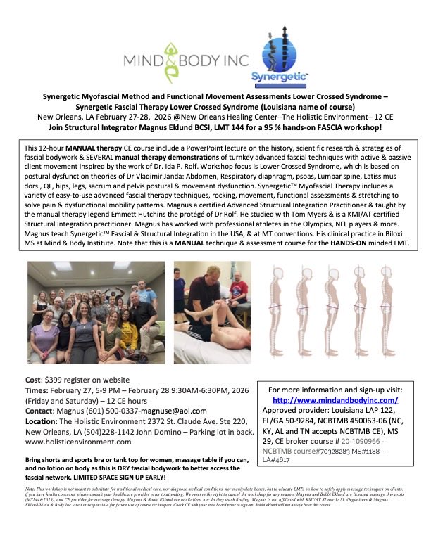 Join Magnus in New Orleans February 27-28 for SMT lower crossed syndrome 12 CE hours. NCBTMB: AL, NC, TX, TN and Louisiana, Mississippi, FL, GA CE. #magnus #neworleans #fascia