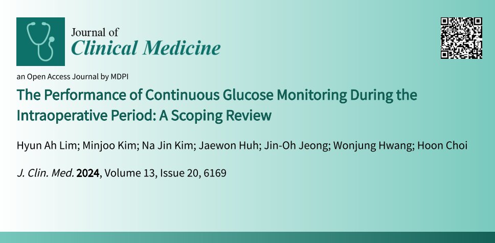 JCM_MDPI's tweet photo. #mdpijcm
#Editorโs Choice Paper๐
Citations 10
The Performance of #ContinuousGlucoseMonitoring During the Intraoperative Period: A Scoping Review
๐https://t.co/Af9yGMNNb8
๐ฌThe Catholic University of Korea
@MediPharma_MDPI
#intraoperative_monitoring; #perioperative_care https://t.co/GeFQDuZaZJ