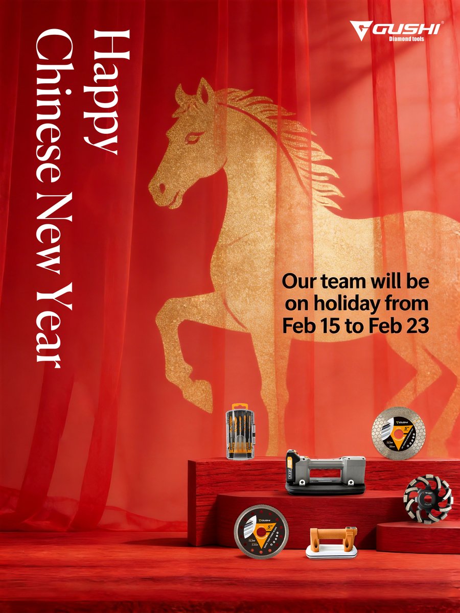 ToolsGushi's tweet photo. Happy Chinese New Year!
Wishing You Prosperity in the Year of the Horse! 🎉

Chinese New Year holiday: February 15th - February 23rd. 
Please feel free to leave us a message if you have any questions during this period.
#gushitools #happynewyears https://t.co/muYVgvVFTk