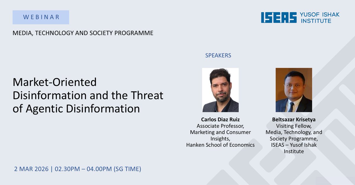 ISEAS's tweet image. This webinar will examine how #misinformation, #disinformation, &amp;amp; malinformation thrive within today’s market driven #digitalecosystem, &amp;amp; will discuss how these dynamics are increasingly exploited in #SoutheastAsia. Sign up here - iseas.edu.sg/mec-events/mar… #AI