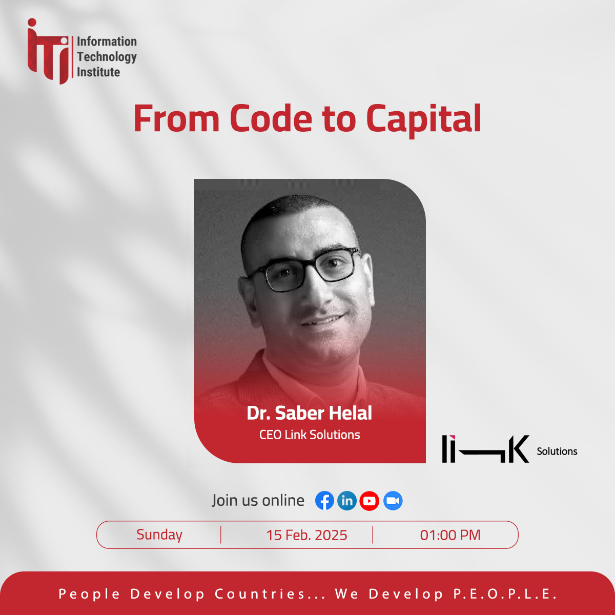انضموا إلينا في محاضرة: From Code to Global

◀ يوم الأحد، الساعة 1 ظ، بمعهد تكنولوجيا المعلومات، الجيزة.

كما يمكنكم الانضمام عبر Zoom:
iti-mcit.zoom.us/j/4959206443?p…

◀ مع ضيفنا:
د/ صابر هلال، الرئيس التنفيذي ومؤسس شركة Link Solutions
لطرح أسئلتكم:
app.sli.do/event/kPu2aBra…

#MCIT #ITI
