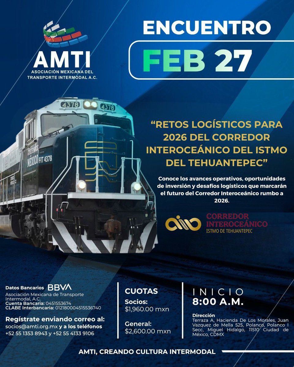 📣 Encuentro <a href="/AMTIMexico/">AMTI</a> | 27 de febrero

Te invitamos a una sesión clave para conocer los avances y oportunidades del Corredor Interoceánico del Istmo de Tehuantepec (CIIT) y su impacto en el desarrollo logístico del país.

📩 socios@amti.org.mx
AMTI | Creando Cultura Intermodal
